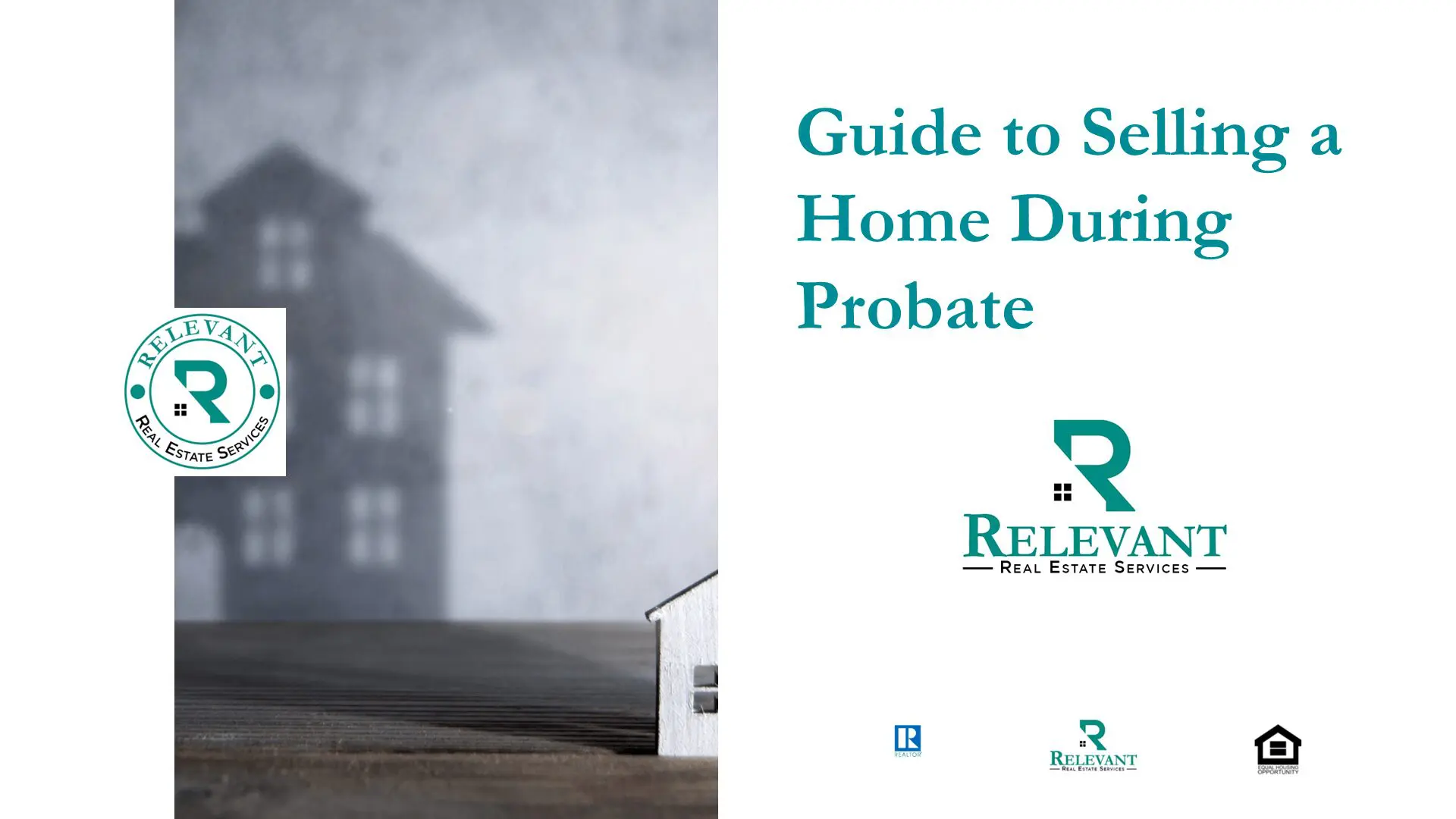 Guide to selling a home during probate